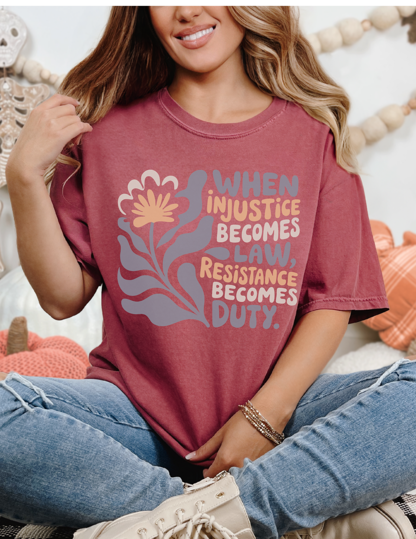 When Injustice Becomes Law, Resistance Becomes Duty — Floral
