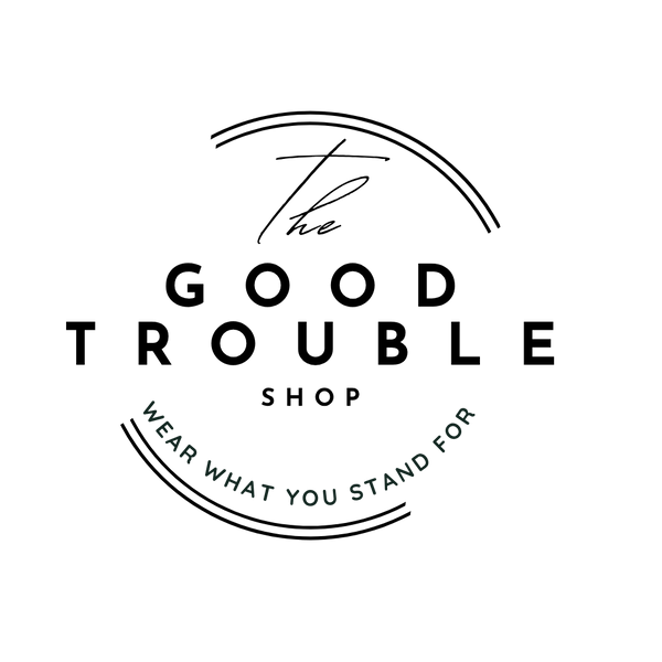 The Good Trouble Shop